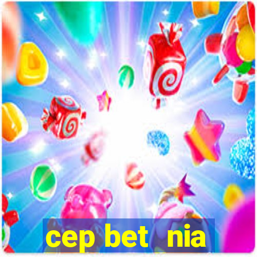 cep bet  nia